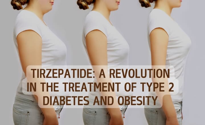 Tirzepatide Revolution in the Treatment of Type 2 Diabetes